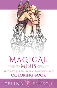 portada Magical Minis: Pocket Sized Fairy Fantasy Art Coloring Book: Volume 5 (Fantasy Art Coloring by Selina)