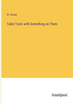 portada Table Traits with Something on Them (en Inglés)