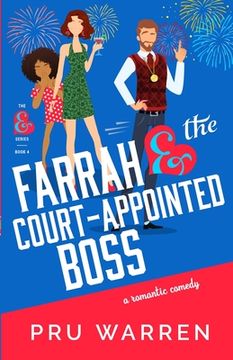 portada Farrah & the Court-Appointed Boss (en Inglés)