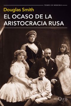 portada El Ocaso de la Aristocracia Rusa (in Spanish)