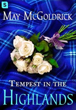 portada Tempest in the Highlands (The Scottish Relic Trilogy) (en Inglés)