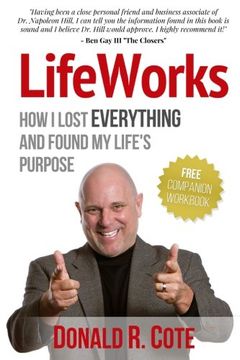 portada LifeWorks: How I Lost EVERYTHING and Found My Life's Purpose