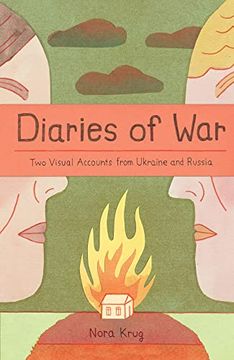 portada Diaries of War: Two Visual Accounts From Ukraine and Russia [a Graphic Novel History] (in English)