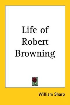 portada life of robert browning (en Inglés)