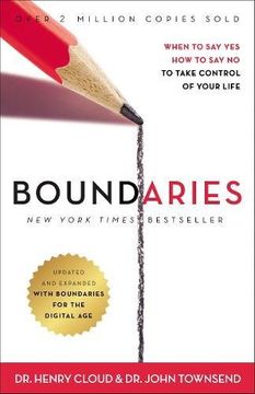 portada Boundaries: When to Say Yes, How to Say No, To Take Control of Your Life (Updated and Expanded) (en Inglés)