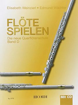 portada Flöte Spielen d: Die Neue Querflötenschule (en Alemán)