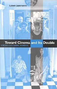 portada Toward Cinema and its Double: Cross-Cultural Mimesis (in English)