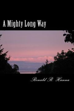 portada A Mighty Long Way (in English)