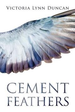 portada Cement Feathers (en Inglés)