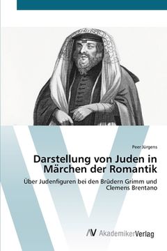 portada Darstellung von Juden in Märchen der Romantik (en Alemán)