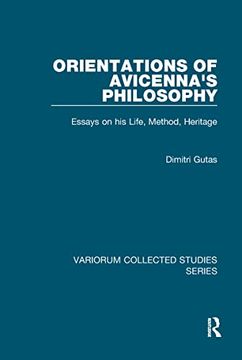 portada Orientations of Avicenna's Philosophy: Essays on His Life, Method, Heritage (en Inglés)