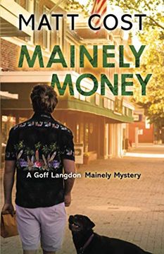 portada Mainely Money (a Goff Langdon Mainely Mystery) (en Inglés)
