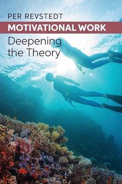 portada Motivational Work: Deepening the Theory (en Inglés)