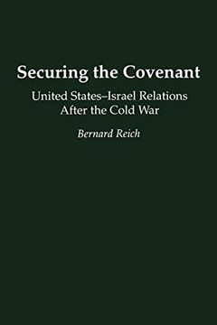 portada Securing the Covenant: United States-Israel Relations After the Cold war (Contributions in Political Science) (in English)