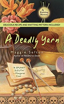 portada A Deadly Yarn [With Recipes and Knitting Pattern] (Knitting Mysteries) 