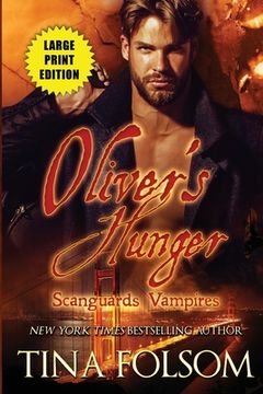 portada Oliver's Hunger (Scanguards Vampires #7) (en Inglés)