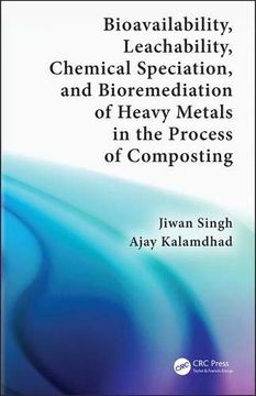 portada Bioavailability, Leachability, Chemical Speciation, and Bioremediation of Heavy Metals in the Process of Composting (in English)