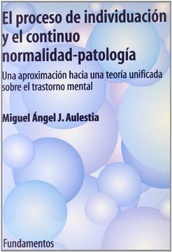portada El proceso de individualización y el continuo, normalidad-patología (in Spanish)