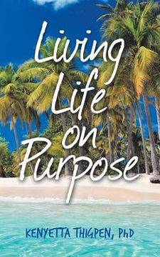 portada Living Life on Purpose