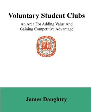 portada Voluntary Student Clubs: An Area For Adding Value And Gaining Competitive Advantage