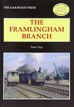 portada The Framlingham Branch (Locomotion Papers)