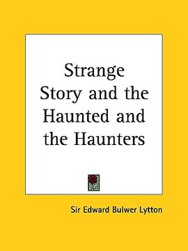 portada strange story and the haunted and the haunters (en Inglés)