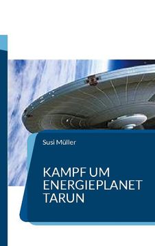 portada Kampf um Energieplanet Tarun (en Alemán)