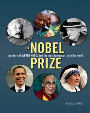 portada The Nobel Prize: The Story of Alfred Nobel and the Most Famous Prize in the World (en Inglés)
