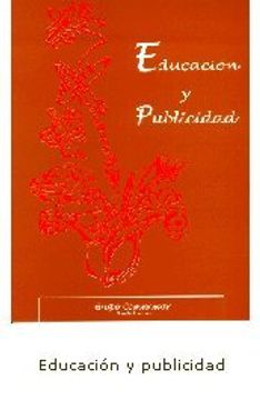 Educación y publicidad (Educacion y Medios)