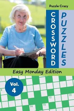 portada Crossword Puzzles Easy Monday Edition Vol. 4 (en Inglés)