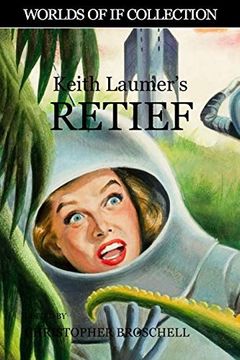 portada Keith Laumer's Retief: The Worlds of if Collection (in English)