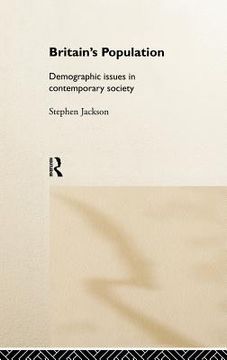 portada britain's population: demographic issues in contemporary society (en Inglés)