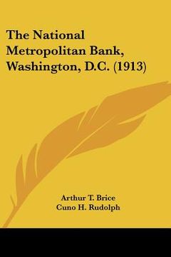 portada the national metropolitan bank, washington, d.c. (1913) (en Inglés)