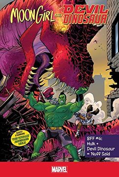 portada Moon Girl and Devil Dinosaur BFF 4: Hulk + Devil Dinosaur = Nuff Said