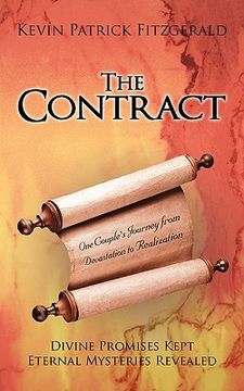 portada the contract: divine promises kept eternal mysteries revealed (en Inglés)