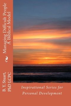 portada Managing Difficult People: A Biblical Model: Volume 1
