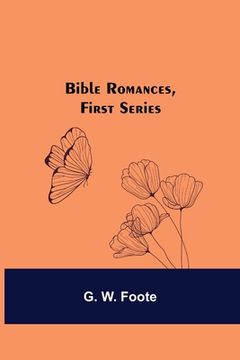 portada Bible Romances, First Series (en Inglés)
