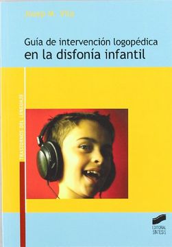 portada Guia de Intervencion Logopedica en la Disfonia Infantil (in Spanish)