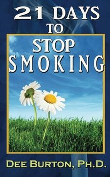 portada 21 Days to Stop Smoking (en Inglés)
