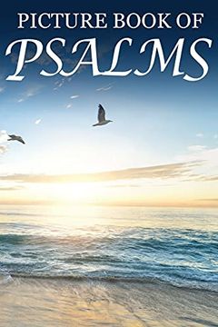 portada Picture Book of Psalms: For Seniors With Dementia [Large Print Bible Verse Picture Books]: 1 (Religious Activities for Seniors) (en Inglés)