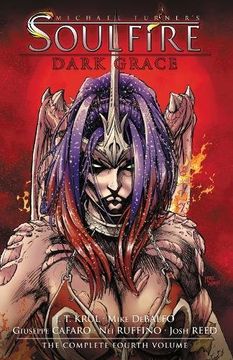 portada Soulfire Volume 4: Dark Grace (in English)