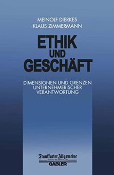 portada Ethik Und Geschäft: Dimensionen Und Grenzen Unternehmerischer Verantwortung (in German)