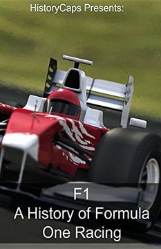 portada F1: A History of Formula one Racing (en Inglés)