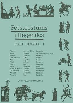 portada Fets, Costums i Llegendes: L´Alt Urgell i (D´Adra) (in Catalá)