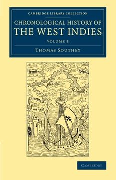 portada Chronological History of the West Indies 3 Volume Set: Chronological History of the West Indies - Volume 3 (Cambridge Library Collection - North American History) (in English)
