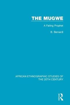portada The Mugwe: A Failing Prophet (en Inglés)