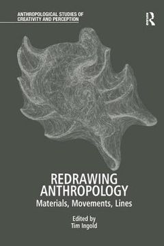 portada Redrawing Anthropology: Materials, Movements, Lines (en Inglés)