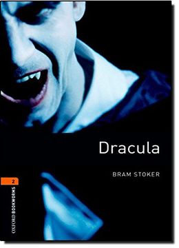 portada Oxford Bookworms Library: Level 2: Dracula: 700 Headwords (Oxford Bookworms Elt) (in English)
