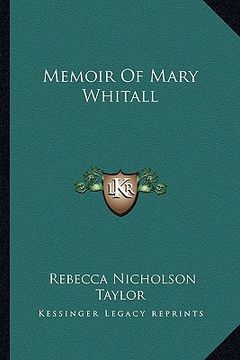 portada memoir of mary whitall (in English)