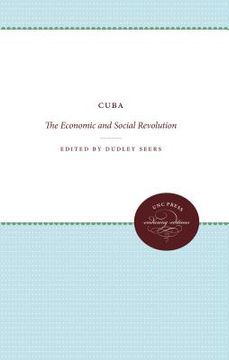 portada cuba: the economic and social revolution (en Inglés)